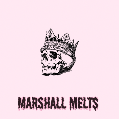 Marshall Melts